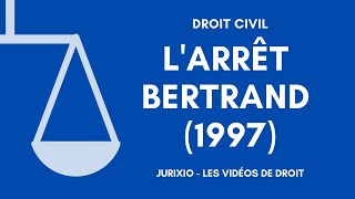 Larrêt Bertrand de 1997 Responsabilité civile  La responsabilité du fait dautrui [upl. by Hainahpez]