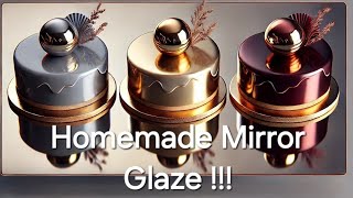 quotMirror glaze made simply at homequot [upl. by Eisej]