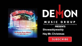 Showaddywaddy  Hey Mr Christmas [upl. by Aihtebat]