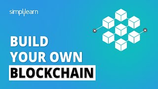 🔴 Build Your Own Blockchain  How to Create a Blockchain  Blockchain Tutorial  Simplilearn [upl. by Christabelle869]