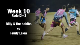 Fruity Lexia vs Billy amp The Habibs  Ryde Monday Oztag Div 3  Week 10 [upl. by Ennovahc547]