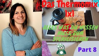 Einmachgläser gründlich reinigen  Tipps amp Tricks zum Sterilisieren  Basics  Thermomix TM6 TM5 [upl. by Latreece]