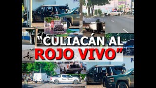 Culiacán Al Rojo Vivo Martes 10 recuento de hechos Sinaloa Culiacan noticias tendencia [upl. by Oca357]