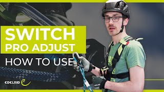 How to Use SWITCH PRO ADJUST  EDELRID [upl. by Yelssew]