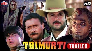 Trimurti Trailer  Jackie Shroff Anil Kapoor Shah Rukh Khan  Hindi Bollywood Action Movie Trailer [upl. by Arocahs916]