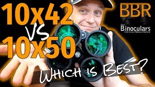 10x42 vs 10x50 Binoculars  Which is Best [upl. by Suixela]