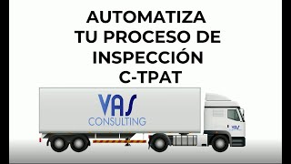 Proceso de Inspección CTPAT [upl. by Amarillis]