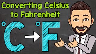 How to Convert Celsius to Fahrenheit  Math with Mr J [upl. by Sewoll]