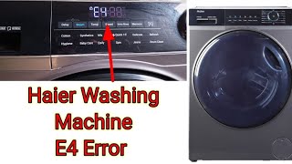 Haier washing machine e4 error codeHaier washing e4 fault codeE4 error on haier washing machine [upl. by Pirzada]