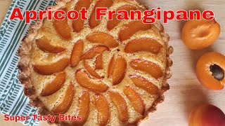 Apricot Frangipane Recipe Easy  French Almond Tart [upl. by Veejar]