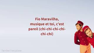 Bon Entendeur vs Nicoletta  Fio Maravilha Paroles [upl. by Drucie824]