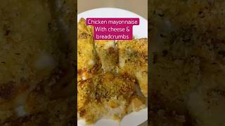 Chicken mayo with cheese amp breadcrumbs recipe [upl. by Yeruoc]