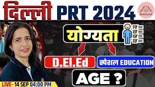 DSSSB PRT TEACHER VACANCY 2024 LATEST UPDATE  DELED  SPECIAL EDUCATION  AGE LIMIT ELIGIBILITY [upl. by Eirual]