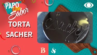 Torta Sacher aprenda a fazer doce de chocolate com geleia de damasco  Papo com Sabor [upl. by Stover]