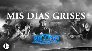 Siggno  Mis Días Grises Video Oficial [upl. by Eyks]