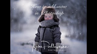 How to add snow overlay in Photoshop  Iwona Podlasińska [upl. by Morville655]