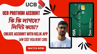 Ucb Prothom account  Documents require to open Ucb Prothom account Uclick app  Ucb bank [upl. by Divadleahcim]