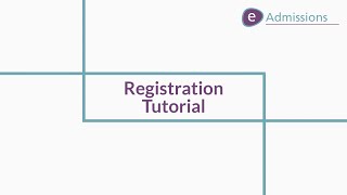 eAdmissions Registration Tutorial [upl. by Ennylyak]