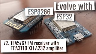 ESP32 amp ESP8266  TEA5767 FM receiver with TPA3110 XH A232 amplifier [upl. by Bow997]