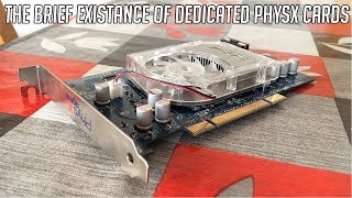 What Happened To Dedicated PhysX Cards [upl. by Akcirederf733]