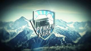 Vans Penken Park Mayrhofen Get Ready to Penken [upl. by Adniled]