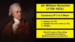 Sir William Herschel 17381822  Symphony Nº 2 in D Major [upl. by Nicky186]