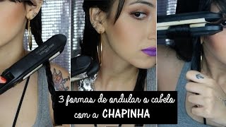 3 formas de ondular o cabelo com a chapinha [upl. by Glaab989]