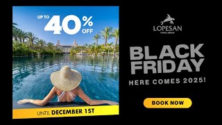 Black Friday 2024  Lopesan Hotel Group  UK [upl. by Edi]