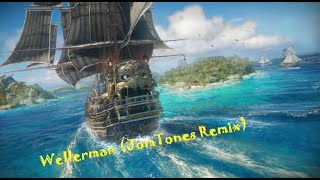 Wellerman JomTones Remix Nathan Evans feat Skull and Bones Gameplay [upl. by Dumanian]