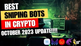 BEST CRYPTO SNIPER BOT 2023 [upl. by Asli]