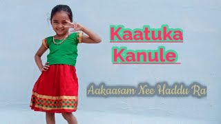 kaatuka kanule surya song  Aakaasam Nee Haddu Ra Movie dance by Varenya [upl. by Norraa]