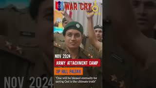 WAR CRY NOV 2024 ARMY ATTACHMENT CAMP OP HILL PALTAN quotदेगतेगफतेहquot [upl. by Enileuqcaj]