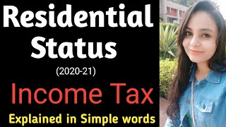 Residential Status  Income Tax  residential status income tax [upl. by Kruter]