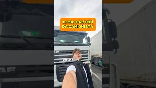 Il mio martedì da camionista camionista camion lavorare [upl. by Adnohsar]