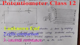 Potentiometer  Unknown Emf Internal Resistance Comparison of Cells [upl. by Roman]