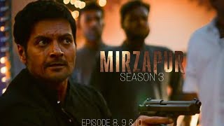 Mirzapur Season 3 Episodes 8 9 amp 10  Ending Explained [upl. by Marcelline]