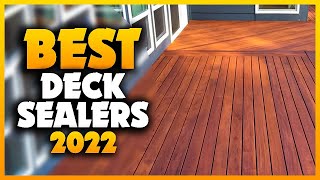 Top 5 Best Deck Sealers You can Buy Right Now 2023 [upl. by Auehsoj]