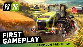 Farming Simulator 25  First Gameplay  FarmCon PreShow [upl. by Alba]