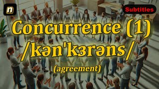 n Concurrence meaning agreement with 5 examples [upl. by Aala395]