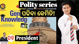 President  09  polity series quick revision from Tarun goyal book  Tejaraj sahu [upl. by Onitram]