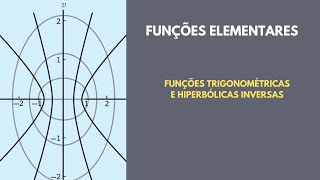 Funções Trigonométricas e Hiperbólicas Inversas [upl. by Missak851]