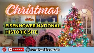 Christmas at Eisenhower National Historic Site in Gettysburg PA [upl. by Kramer]