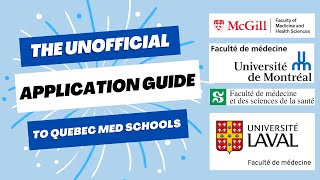 The Unofficial Application Guide to Quebec Med Schools Fall 2023 [upl. by Hugues908]