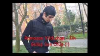 Ramazan YıLdızhan İlk GÜLÜŞ Son ÖLÜŞ [upl. by Girardi695]