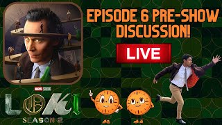 Loki Season 2 Episode 6 Finale PreShow Discussion Live I CANT BELIEVE ITS THE FINALE [upl. by Annecorinne]