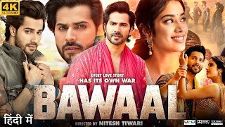 Bawaal Full Movie  Varun Dhawan  Janhvi Kapoor  Satendra Singh Pachauri  Review amp Facts HD [upl. by Lamaj289]