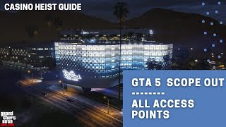 GTA 5 Online Diamond Casino Heist Scope Out All Access Points  GTA Online Casino Heist Guide [upl. by Lehcnom]