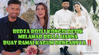 Redza Rosli kongsi detik melamar Bella Hanna ramai kagum dengan caranya yang sangat berani itu‼️😍 [upl. by Ellenehc]