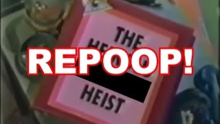 POOPARDY  The Heinous Heist REPOOP [upl. by Annecorinne]