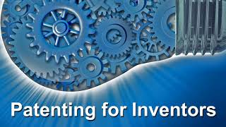 Patenting for Inventors Podcast Ep 7  The Patent Application Process [upl. by Croix]